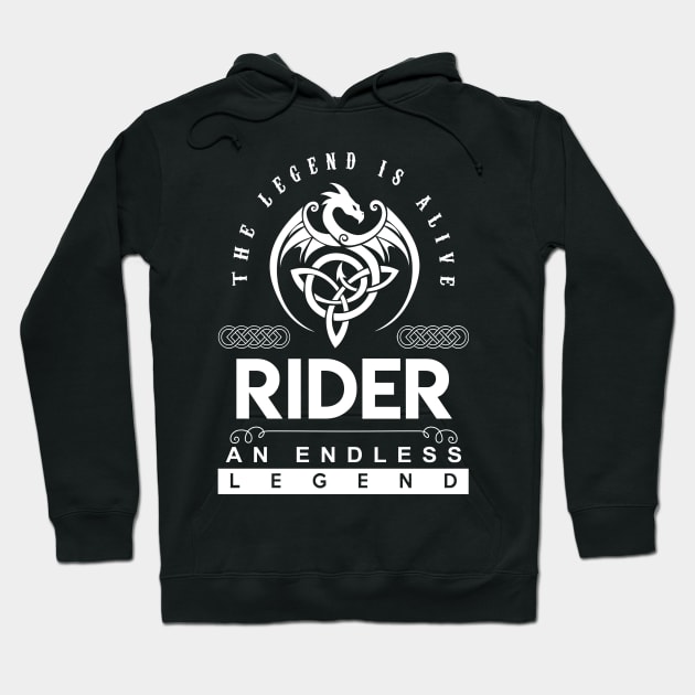 Rider Name T Shirt - The Legend Is Alive - Rider An Endless Legend Dragon Gift Item Hoodie by riogarwinorganiza